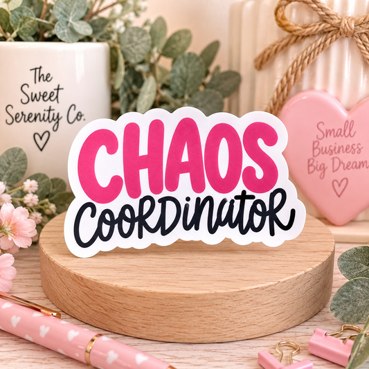 Chaos Coordinator Sticker